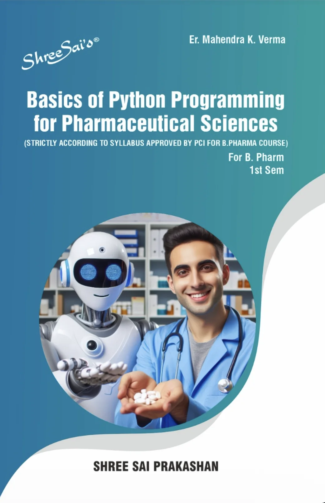 Basics of Python Programming for Pharmaceutical Sciences cover
